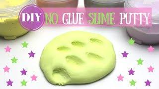 DIY No Glue Putty Slime - How to Make Putty Slime with No Glue