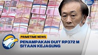 Duit Rp 372 Miliar Disita Dalam Kasus Duta Palma - Primetime News