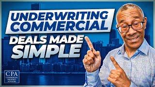 Underwriting Commercial Deals Made Simple