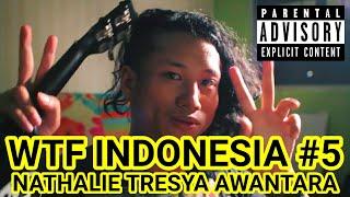 WTF INDONESIA #5 PART 5 @nathalieawantara ARTIS TIKTOK MUSICALLY & SELEBGRAM TERBAIK