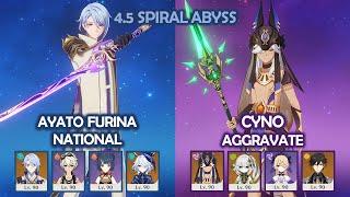 Ayato Furina National & Cyno Aggravate - 4.5 Spiral Abyss - Genshin Impact