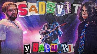 SadSvit у ВАРШАВІ КОНЦЕРТРОЗМОВИРОЗДУМИ