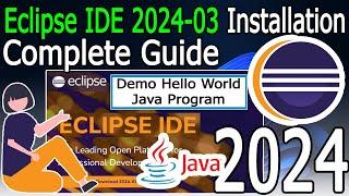 How to install Eclipse IDE 2024-03 on Windows 1011 with Java JDK 22  2024 Update 