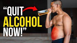 WHY YOU MUST QUIT ALCOHOL  The Most Eye Opening 17 Minutes of Your Life