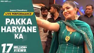 Pakka Haryane Ka  Sapna Choudhary Dance Performance  New Haryanvi Song 2022