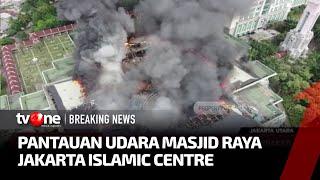 BREAKING NEWS Proses Pendinginan sedang Berlangsung di Masjid Raya JIC  tvOne