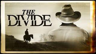 The Divide  Western  Trailer