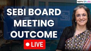 SEBI Board Meeting LIVE News  Key Decisions Expected At SEBI Board Meeting Today  SEBI LIVE News