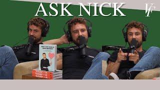 Ask Nick - I’m Dating A Bad Kisser  The Viall Files w Nick Viall