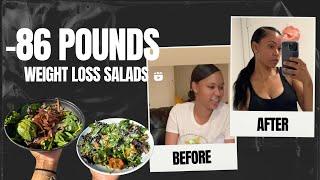 -86 pounds Weight Loss Salads  What I ate to lose 80 pounds in 8 months 