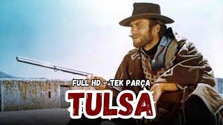 TULSA 1949  Spagetti Western & Amerikan Batı Filmi