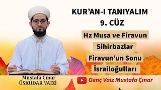 Kuran-ı Tanıyalım  9. Cüz  Vaiz Mustafa Çınar