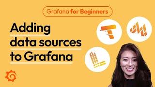 Adding data sources to Grafana Loki Tempo & Mimir  Grafana for Beginners Ep. 6