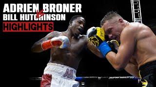 Adrien Broner vs Bill Hutchinson  HIGHLIGHTS #AdrienBroner