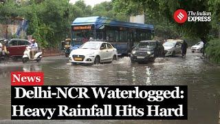 Delhi Rain Heavy Rainfall Causes Severe Waterlogging Across Delhi-NCR  Rain In Delhi