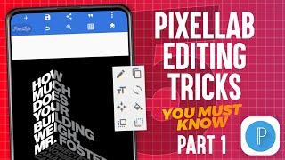 5 Best Pixellab Editing Tricks You Must Know - Part 1 #Pixellab