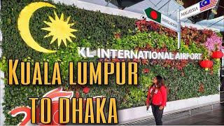 Kuala Lumpur to Dhaka Airport Guide 2023  Malindo Air মালয়েশিয়া টু বাংলাদেশ মালিন্দোতে