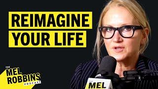 Hate Your Job? Laid Off? Reimagine Your Future & Take the Next Right Step  The Mel Robbins Podcast