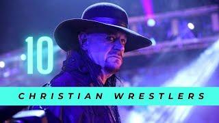 10 Professional Wrestlers Who Are Christians