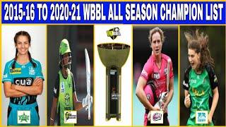 WBBL 2015-16 To 2020-21 Womens Big Bash League All Season Champion list  A S Topic