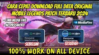 CARA CEPAT DOWNLOAD DATA MOBILE LEGENDS PATCH TERBARU 2024  DATA ML ORIGINAL TERBARU 2024