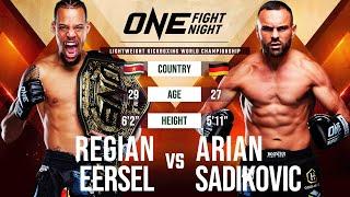 Regian Eersel vs. Arian Sadikovic  Full Fight Replay