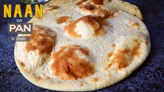 How to make Naan Bread on Pan and Oven   Quick & Easy Recipe