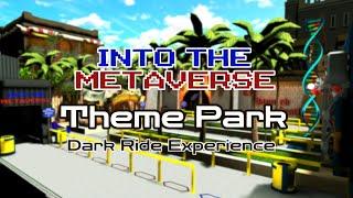Theme Park Dark Ride Into the Metaverse Flat Screen Tease