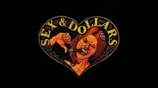 Sex & Dollars - Cannibal