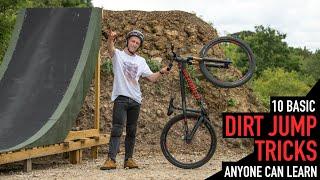 10 BASIC DIRT JUMP TRICKS ANYONE CAN LEARN