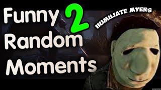 DBD   FUNNY RANDOM MOMENTS MONTAGE  СМЕШНЫЕ МОМЕНТЫ В ДБД #2