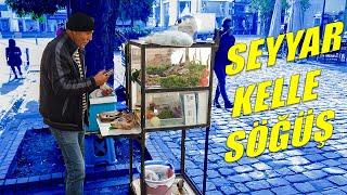 KENDİM YAPARIM KENDİM SATARIM - KELLE SÖĞÜŞ  İzmir Sokak Lezzetleri