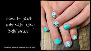 How to paint kids nails using GelMoment Gel Polish