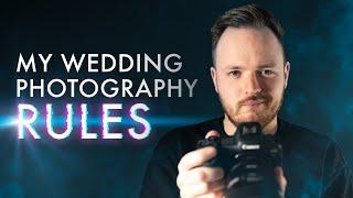 Rules I DO NOT Break As a Wedding Photographer