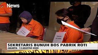 Sakit Hati Dihamili Sekretaris Bunuh Bos Pabrik Roti - Special Report 0309