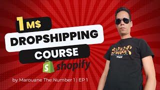 FREE DROPSHIPPING Course  Creating a 1M$ Shopify store LIVE  EP1