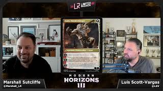 Limited Resources 754 – Modern Horizons 3 Set Review Rare and Mythic Rare