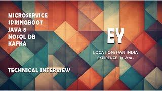 SELECTED?  EY  Java microservice spring boot real time interview  Real time interview