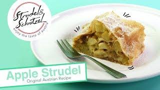 Apple Strudel  Apfelstrudel  Original Austrian Recipe