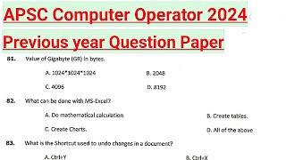 APSC Computer Operator 2024  Previous Year Question Paper  APSC Computer Operator Model Paper 