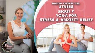 Stress Relief  Secrets Yoga Stress and Anxiety Relief  Dr. J9 Live