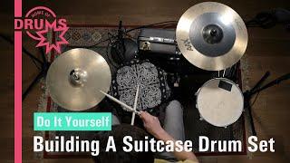 DIY - Building A Suitcase Drum Set  Home Of Drums