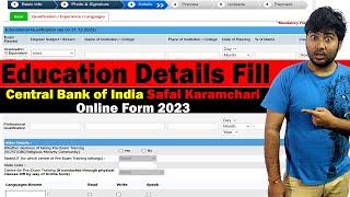 Education Details Fill in Central Bank of India Safai Karamchari Online Form 2023  Language  SSC