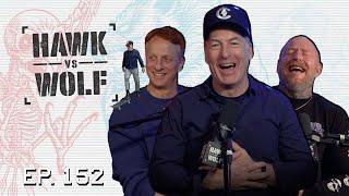 Bob Odenkirk Skates  EP 152  Hawk vs Wolf