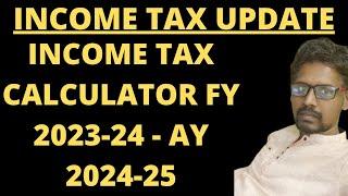 Income Tax Calculation AY 2024-25  How To Calculate Income Tax AY 2024-25