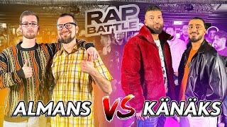 ALMANS vs KÄNÄKS Rapbattle