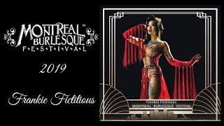 Frankie Fictitious - Montreal burlesque Festival 2020