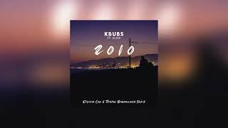 Kbubs ft. Alisa - 2010 Division One & Tristan Barraclough Remix Audio