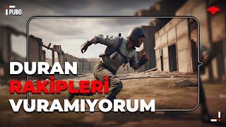 DURAN RAKİPLERİ VURAMIYORUM.. PUBG