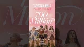 BLACKPINK - Lovesick Girls MV HITS 700 MILLION VIEWS
